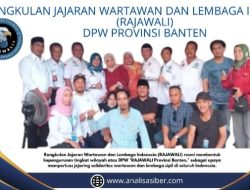 DPW RAJAWALI Banten Resmi Terbentuk, Memperluas Jejaring Solidaritas Wartawan dan Lembaga di Indonesia