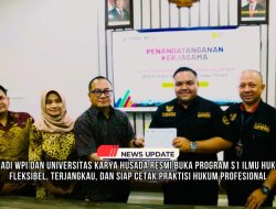 FERADI WPI dan Universitas Karya Husada Resmi Buka Program S1 Ilmu Hukum: Fleksibel, Terjangkau, dan Siap Cetak Praktisi Hukum Profesional