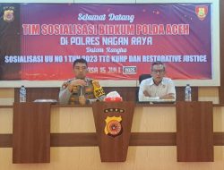 Tim Bidkum Polda Aceh Sosialisasikan UU Nomor 1 Tahun 2023 Tentang KUHP dan Restorative Justice di Polres Nagan Raya.