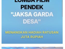 Kolaborasi Kejaksaan, Kemendagri dan Abpednas Gelar Lomba Film Pendek Jaga Desa