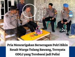 Pria mencurigakan berseragam polri bikin resah warga tulang bawang